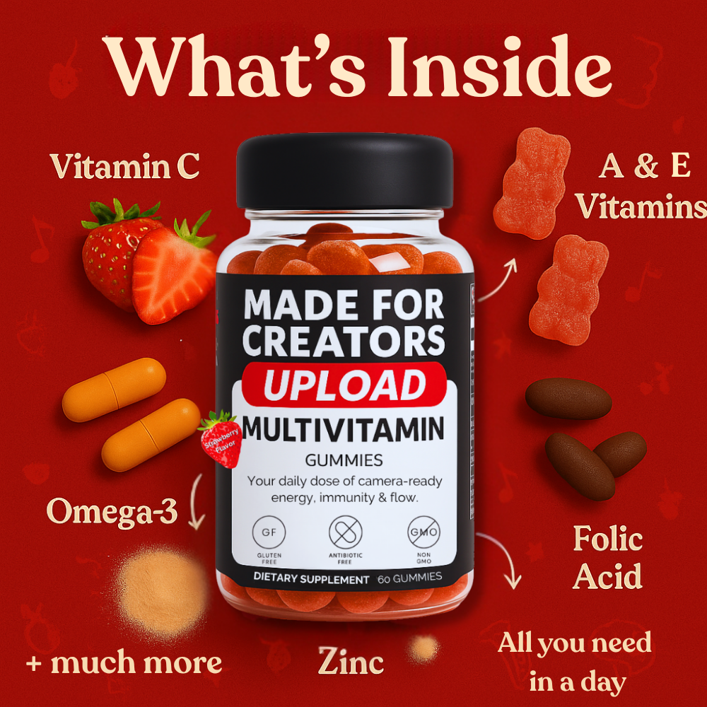 UPLOAD - Multivitamin Gummies for Creators