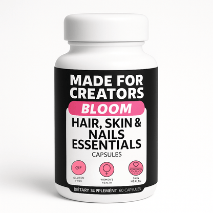 BLOOM – Hair, Skin & Nails Capsules - Made For Creators